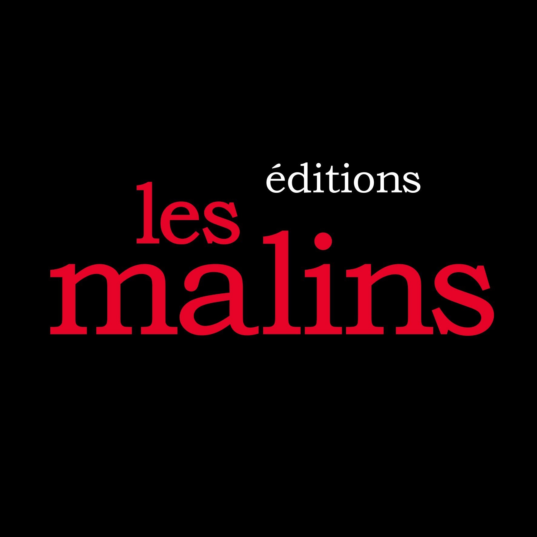 Les malins