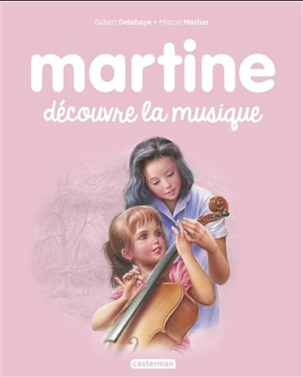 Martine découvre la musique