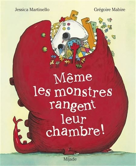 Même les monstres rangent leur chambre!