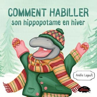 Comment habiller son hippopotame en hiver