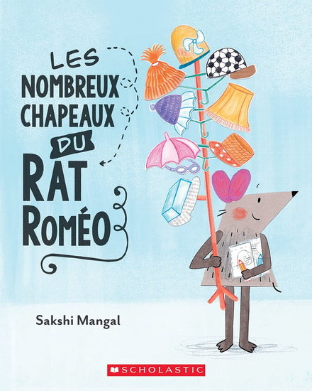 Les nombreux chapeaux du rat Roméo