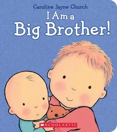 I’m a big brother!