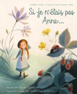 Si je n’étais pas Anne...