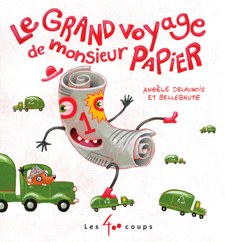 Le Grand Voyage de Monsieur Papier